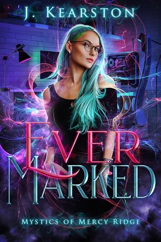 Ever Marked (Mystics of Mercy Ridge #1)