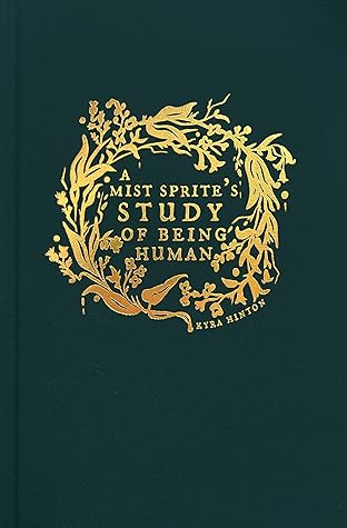 A Mist Sprite's Study of Being Human