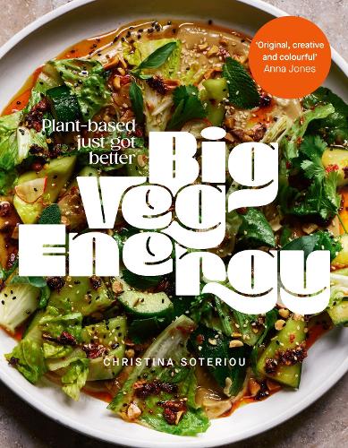 Big Veg Energy: Plant-Based Just Got Better (Kindle Edition)
