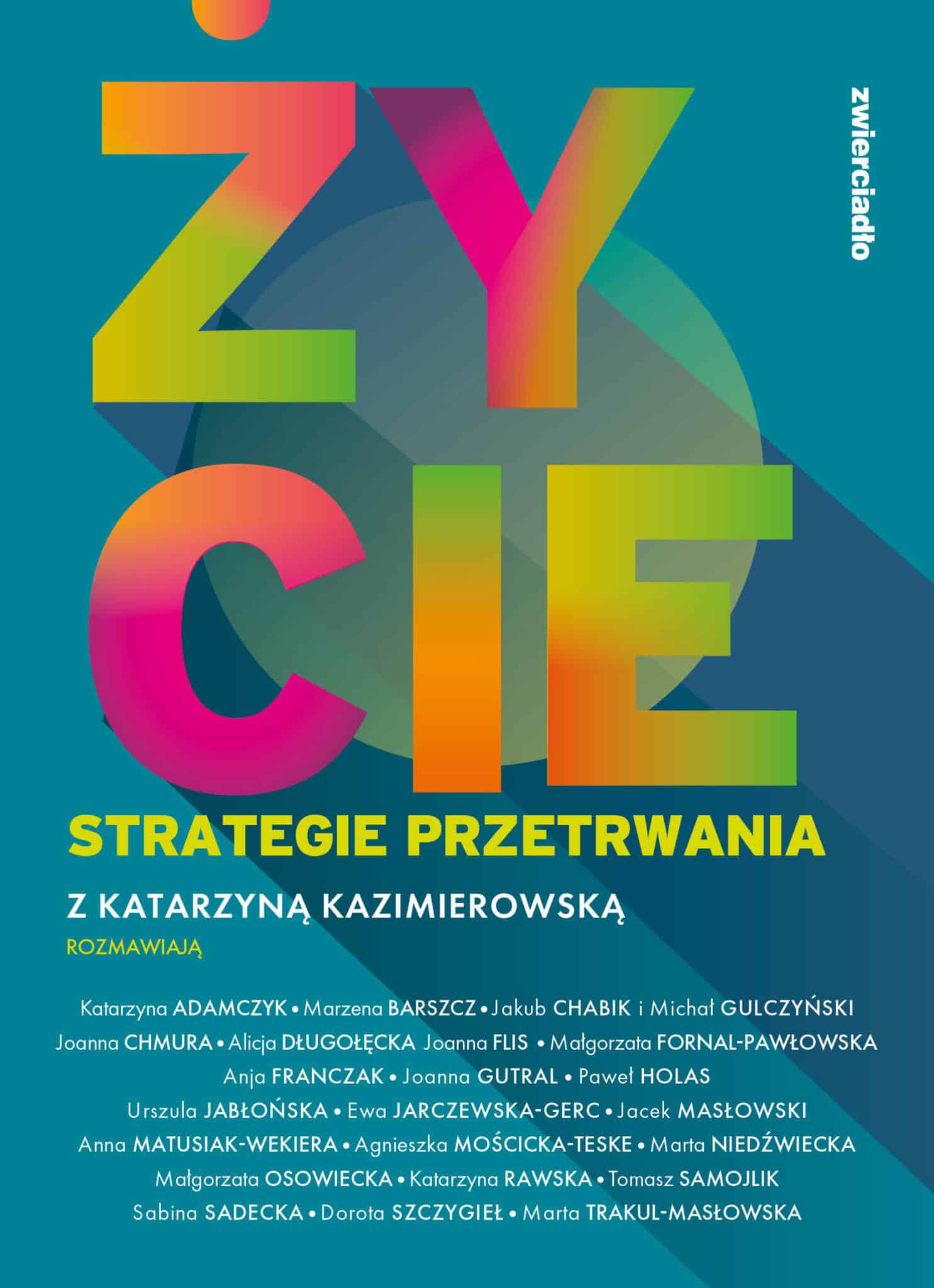 Życie. Strategia przetrwania