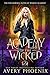 Academy of the Wicked  by Avery Phoenix