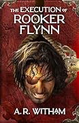 The Execution of Rooker Flynn