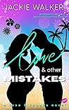 Love & Other Mist...