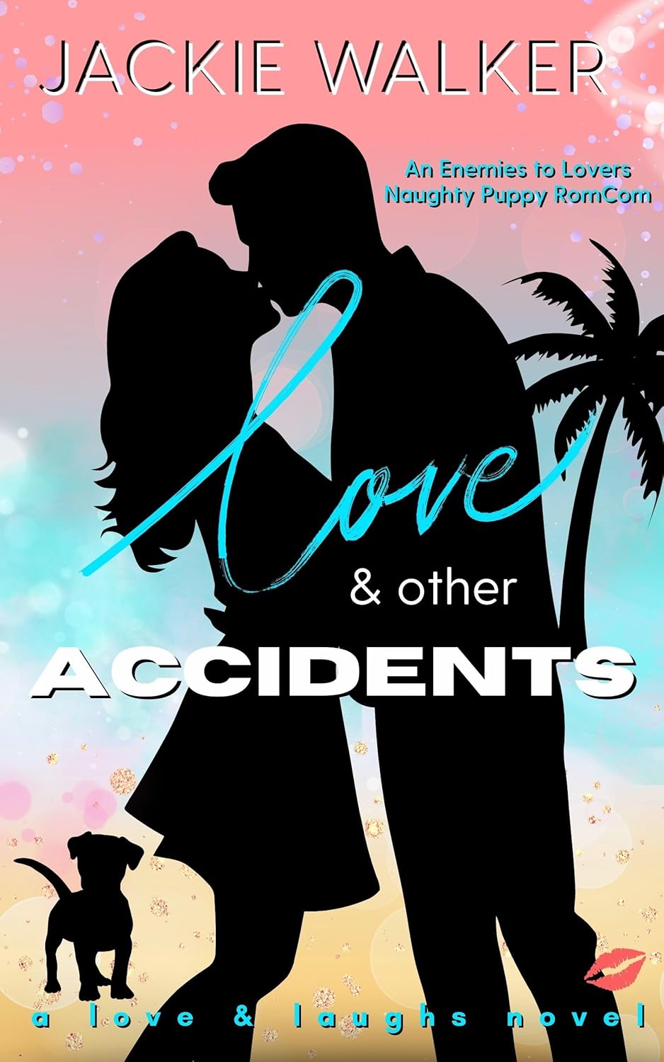 Love & Other Accidents (Love and Laughs, #5)