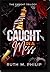 Caught in a mess by Ruth Philip