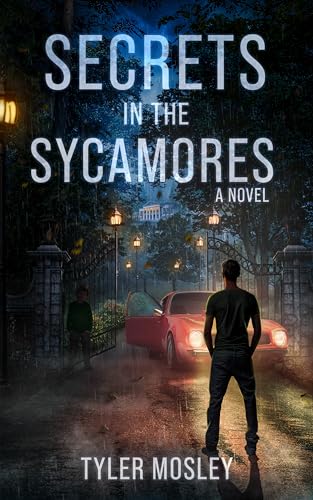 Secrets in the Sycamores (Kindle Edition)
