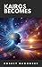KAIROS BECOMES (EMERGE Book...
