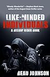Like-Minded Individuals by Beau  Johnson