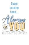 Always You (Wild Roots Farm Book 1)