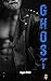 Ghost (Relentless Rogues MC...