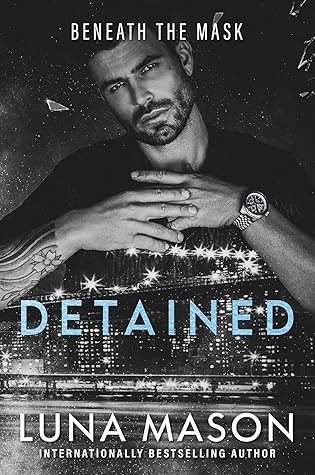 Detained (Beneath the Mask #4)