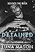 Detained (Beneath the Mask #4)
