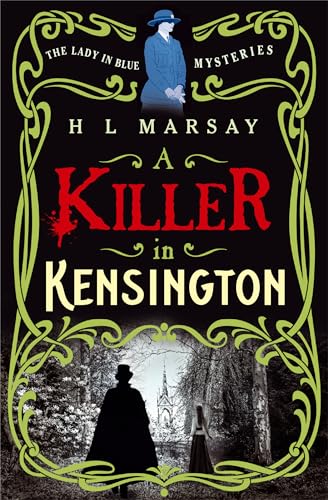 A Killer in Kensington (The Lady in Blue Mysteries Book 4)