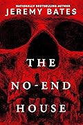 The No-End House