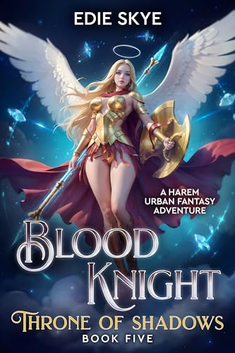 Blood Knight: Throne of Shadows (Kindle Edition)