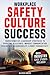 Workplace Safety Culture Success by Oliver Greer