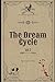 The Dream Cycle by Jorge Arenas The Dream Cycle by Jorge Arenas