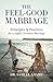 The Feel-Good Marriage: Pri...