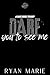 Dare You To See Me: A Dare ...