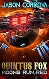 Quintus Fox: Moons Run Red (Quintus Fox #2)
