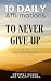 10 Daily Affirmations to Ne...