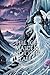 The Ice-Maiden: and Other T...