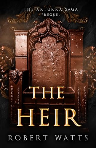 The Heir (The Arturra Saga, #0.5)
