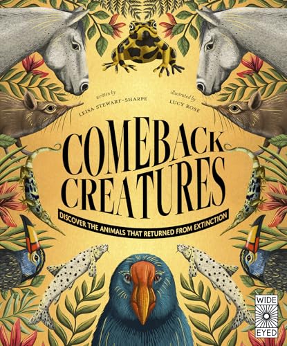 Comeback Creatures: Discover the Wild Things Once Thought Extinct? (Hardcover)