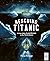 Rescuing Titanic: A true story of quiet bravery in the North Atlantic (Hidden Histories)