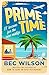 Prime Time: The handbook for those in the prime of their life