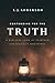 Contending for the Truth: A...