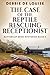 The Case of the Reptile Rescuing Receptionist (Buttercup Bend Mysteries)