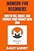 Monero for Beginners: How t...