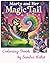 Marty and Her Magic Tail Coloring Activity Book by Sandra Mallut