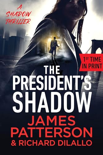 The President's Shadow (The Shadow, #3)