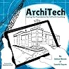 ArchiTech: Laying the Foundation for EdTech Coaching ArchiTech: Laying the Foundation for EdTech Coaching