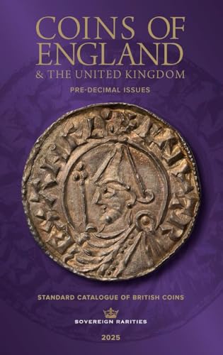 Coins of England & the United Kingdom 2025: Pre-Decimal Issues, 60th edition (Hardcover)