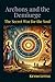 Archons and the Demiurge: The Secret War for the Soul