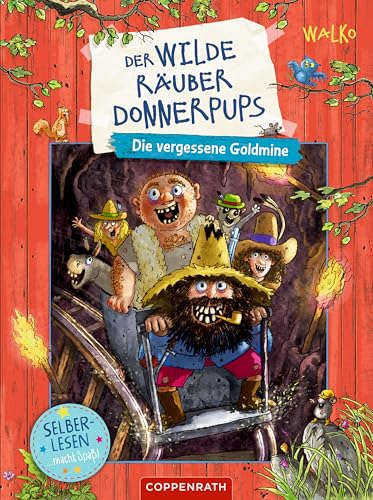 Der wilde Räuber Donnerpups: Die vergessene Goldmine (Kindle Edition)