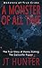 A Monster of All Time: The True Story of Danny Rolling, the Gainesville Ripper (Monsters of True Crime)