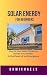 SOLAR ENERGY FOR BEGINNERS by OK Michaels