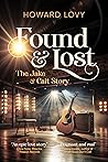 Found and Lost by Howard Lovy