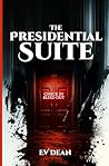 The Presidential Suite: A Short Story (The Darkest Hour, #1)