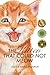 The Kitten That Could Not Meow (Miss Lolisa's Tales & Tails)