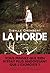 La Horde (French Edition)