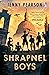 Shrapnel Boys by Jenny Pearson Shrapnel Boys by Jenny Pearson