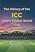 The History of the ICC Men'...