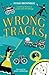 Wrong Tracks