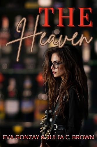 The heaven (Hermanas Taylor nº 3) (Spanish Edition)