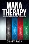Mana Therapy: Sol...